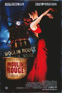 My Top Ten Films of the Decade: #10 Moulin Rouge