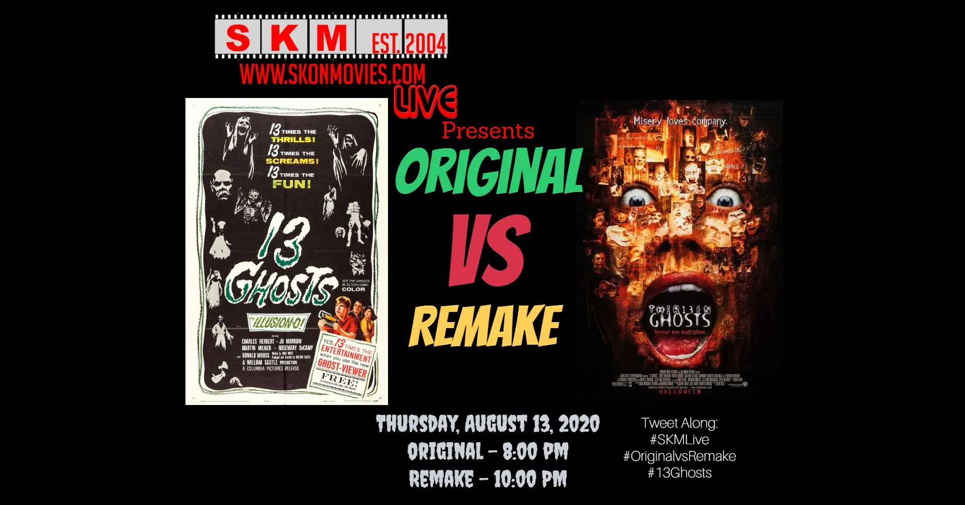 #SKMLive: Original vs Remake: 13 Ghosts