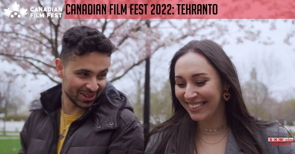 Tehranto – Canadian Film Fest 2022