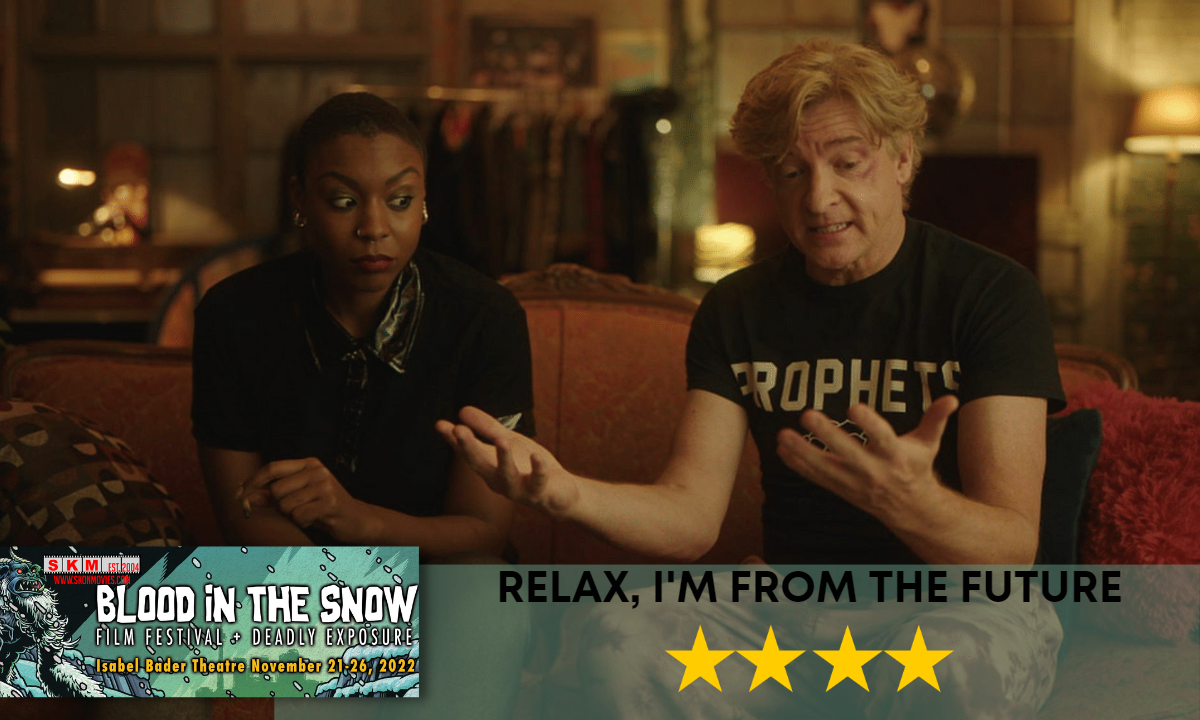Relax, I’m From the Future – Blood in the Snow 2022