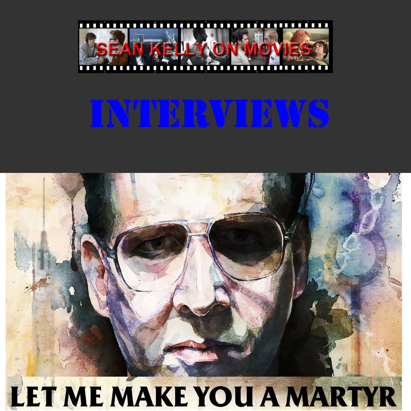 Sean Kelly Interviews…Let Me Make You a Martyr filmmakers Corey Asraf and John Swab