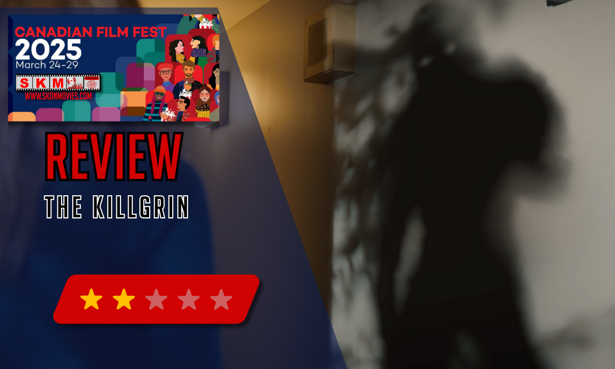 The Killgrin Canadian Film Fest