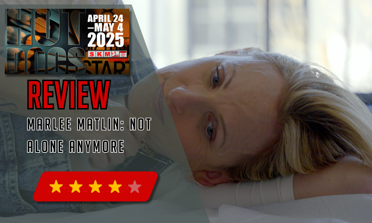 Marlee Matlin Not Alone Anymore Hot Docs 2025